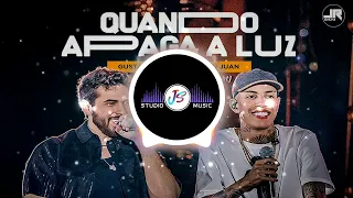 Gustavo Mioto, MC Don Juan - Quando Apaga A Luz (REMIX ORIGINAL)