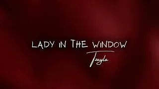Tzayla - The Lady in the Window (Official Karaoke Video)
