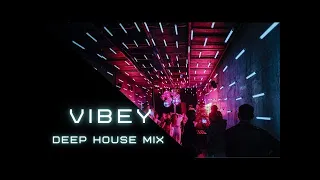 Vibey Deep House Mix   Best of Harrison remix