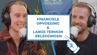 Financiële Opvoeding en Lange Termijn - Money Principles met Johan Straver (pt. 4)