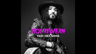 Troy Redfern - Van Helsing (official video)