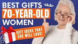 What Gifts Are Appropriate For A 70-Year-Old Woman? (Here are The TOP 10 For Her!)