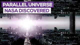 The Truth Behind The Parallel Universe NASA Discovered!