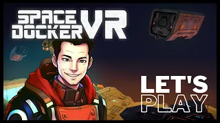 Docking with a twist | Let's Play Space Docker VR (PSVR2)