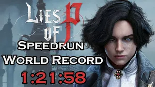 Lies of P Any% Speedrun in 1:21:58 IGT (1:22:08 RTA with loads)