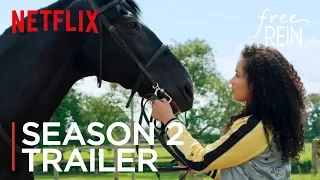 Free Rein | Season 2 Official Trailer [HD] | Netflix