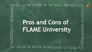 FLAME University | Pros & Cons