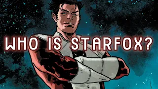 Who is Starfox? "Eros" (Marvel)