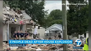 3 dead after house explosion in Evansville, Indiana, deputy coroner says | ABC7