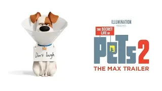 The Secret Life Of Pets 2 - The Max(2019) Trailer 4K Ultra HD - Illumination