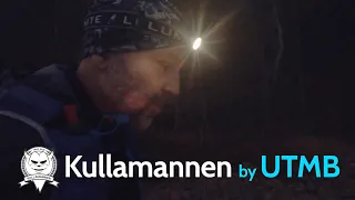 Kullamannen by UTMB // 100 miles of darkness