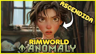 La ASCENSIÓN de YOLANDA | RIMWORLD - ANOMALY Gameplay  Español