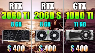 RTX 3060 Ti 8GB vs RTX 2060 SUPER 8GB vs GTX 1080 Ti 11GB