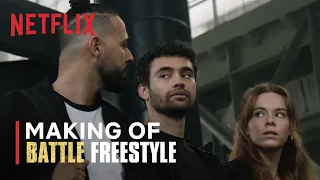 Battle: Freestyle | The Making of | Netflix