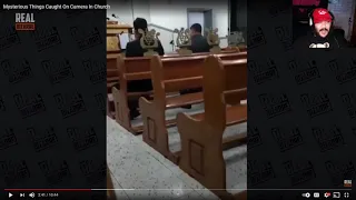 Mysterious Things Caught On Camera In Church (REACTION)