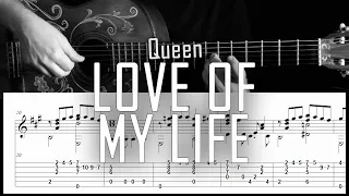 Love of my life (Queen) - Fingerstyle guitar -  Arreglo solista con partitura y tablatura