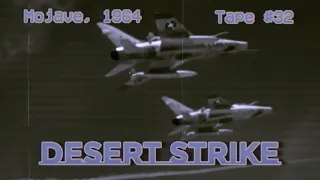 Desert Strike | 1960s US military exercise