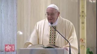 Omelia, Messa a Santa Marta, 29 aprile 2020, Papa Francesco