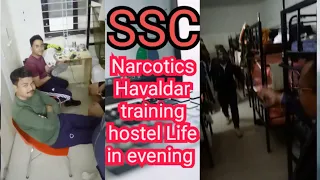 Narcotics Havaldar training (2021 batch) hostel Life evening #ssc #sscmts2023 #sschavaldar