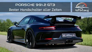 Porsche 991.2 GT3 - Deshalb ist dieser Handschalter der beste GT3