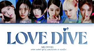 IVE (아이브) LOVE DIVE (color coded lyrics subtitulado al español) video by ☆°•sunny•°☆ / KIM SUNNY