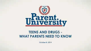 Teens & Drugs:  What Parents Need to Know