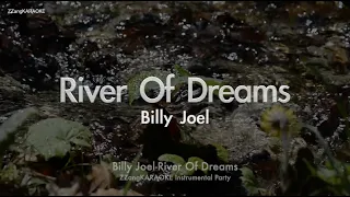 Billy Joel-River Of Dreams (MR/Instrumental/Lyrics Ver.) [ZZang KARAOKE]