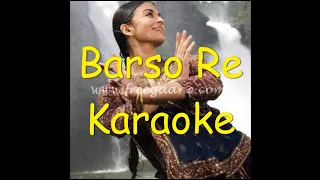Barso Re Megha Karaoke With Lyrics