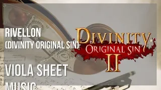 Viola Sheet Music: How to play Rivellon (Divinity Original Sin) by Borislav Slavov