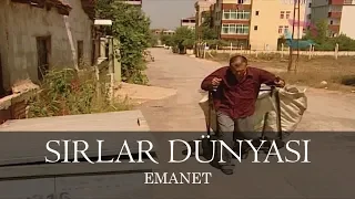 Sırlar Dünyası - EMANET