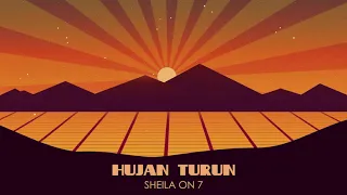 Sheila On 7 - Hujan Turun