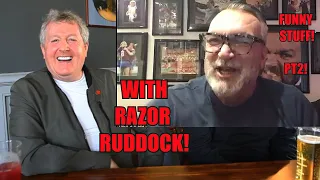 Razor Ruddock! Millwall! Liverpool! West Ham! Terry Venables! Razor Tells All! Part 2!