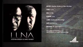 Stephan Bodzin vs. Marc Romboy - Luna (DJ Mix)