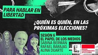 SABINA BERMAN, RAFAEL BARAJAS Y ALINA DUARTE || EL PAPEL DE LOS MEDIOS