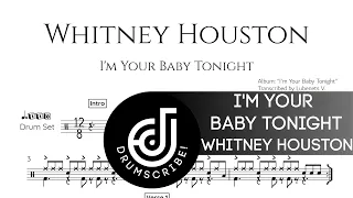Whitney Houston - I'm Your Baby Tonight (Drum transcription) | Drumscribe!