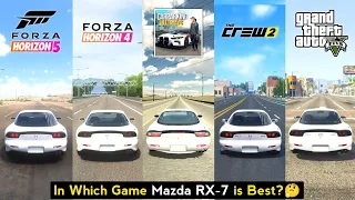 Mazda RX-7 Comparison - Forza Horizon 4 & 5, Car Parking Multiplayer, The Crew 2, GTA 5