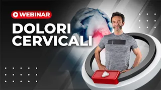 I DOLORI CERVICALI