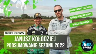 JANUSZ KOŁODZIEJ PODSUMOWUJE SEZON 2022 (PGE EKSTRALIGA, SREBRO ME, UNIA TARNÓW)