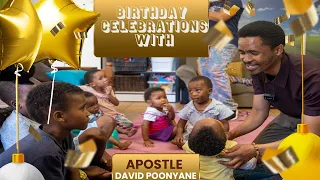 BIRTHDAY CELEBRATIONS WITH APOSTLE DAVID POONYANE