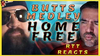 Butts Medley by Home Free | RTT Reacts