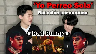 'Yo Perreo Sola' Reacción por coreano | Bad Bunny