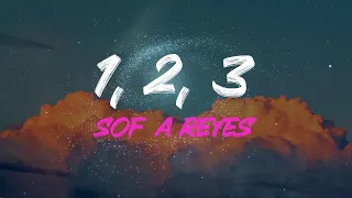 Sofía Reyes - 1, 2, 3 (Feat. Jason Derulo & De La Ghetto) Lyrics | Un, Dos, Tres