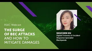 Webcast: The Surge of BEC Attacks and How to Mitigate Damages