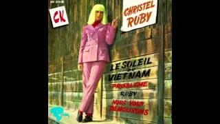 Christel Ruby - Le Soleil Du Vietnam  (1967)