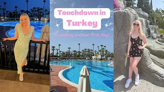 TOUCHDOWN IN TURKEY! Travelling and our first day | Holiday vlog 1