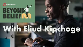 Beyond Belief | Our Conversation With Eliud Kipchoge X COROS | The Greatest Marathoner Of All Time
