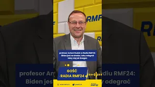 profesor Antoni Dudek w Radiu RMF24:  Biden jest na drodze, żeby odegrać taką rolę jak Reagan