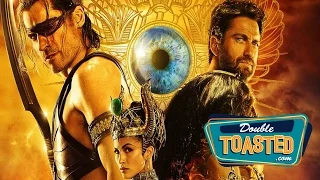 GODS OF EGYPT - Double Toasted Review
