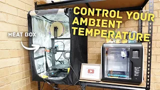 3D Printing - Controlling your Ambient Temperature