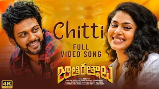 Chitti Video Song [4K] | Jathi Ratnalu | Naveen Polishetty, Faria | Radhan | Anudeep K V